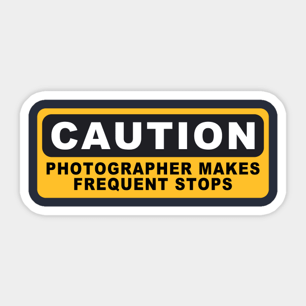 Photographer Makes Frequent Stops Sticker by CS Designs